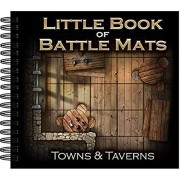 The Little Book of Battle Mats – Towns & Taverns Edition